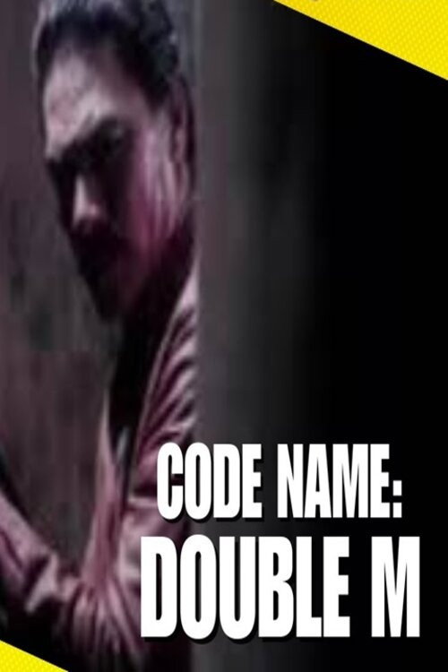 Code Name: Double M cover