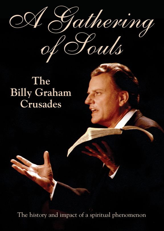 A Gathering of Souls: The Billy Graham Crusades cover