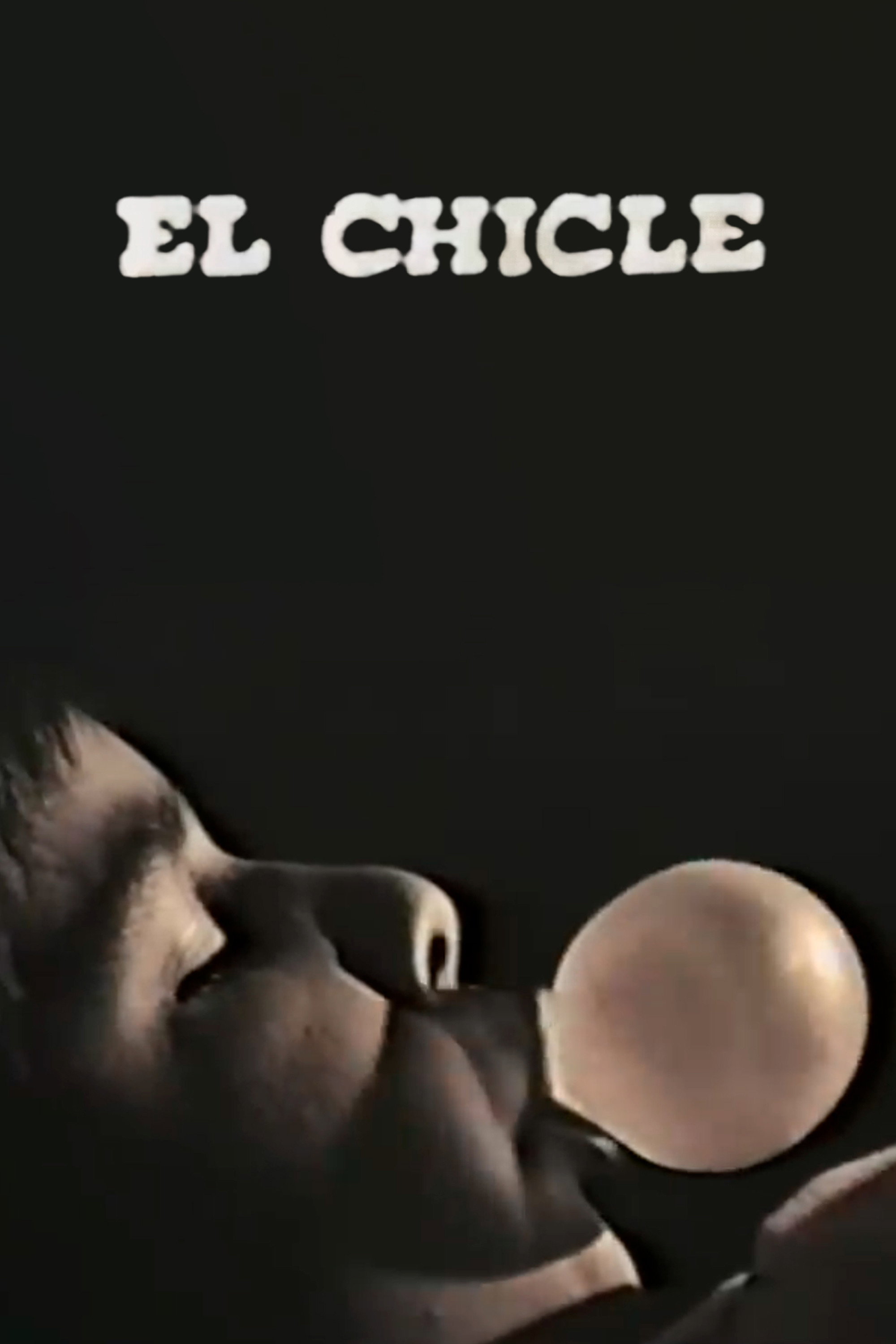 El Chicle cover