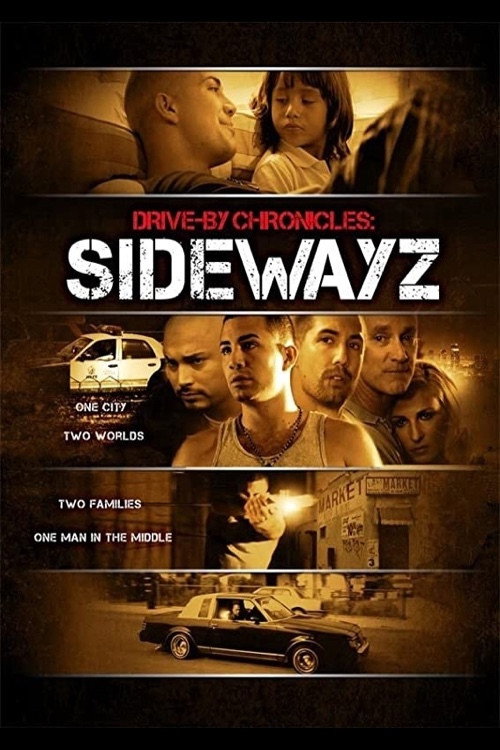 Drive-By Chronicles: Sidewayz cover