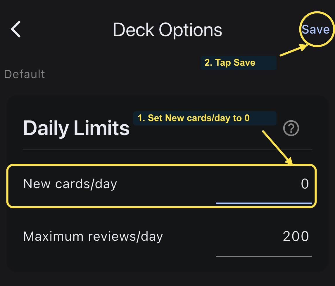 New cards/day is set to zero, with arrows identifying the changed field and the Save button.